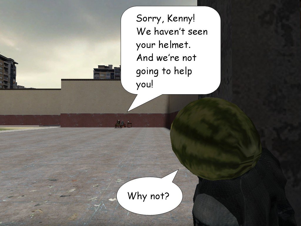 From afar, Couper tells Kenny that they haven't seen his helmet, nor are they going to help him. Kenny asks why not.