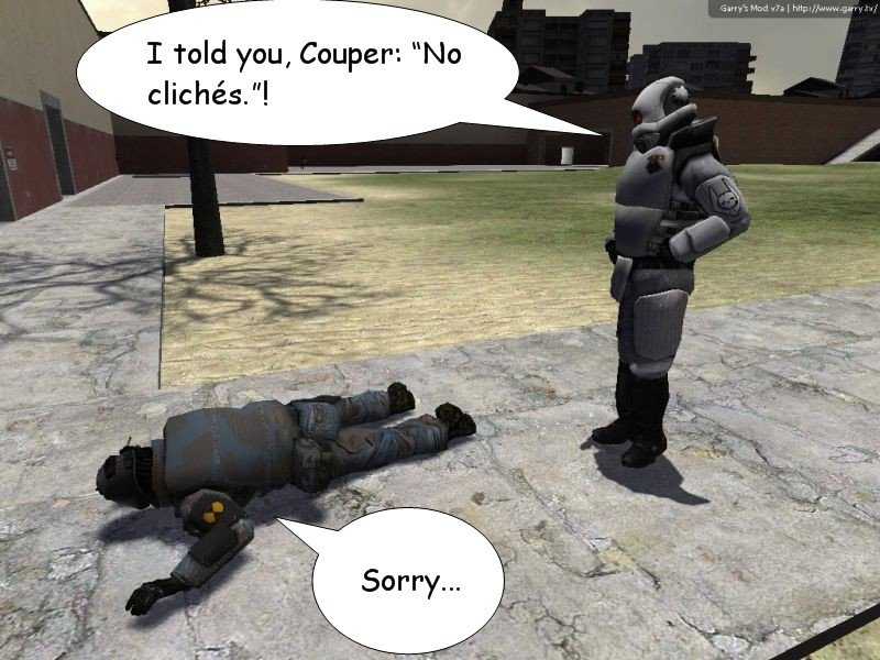 Frederick says to Couper that he told him no clichés. On the ground, Couper apologizes.