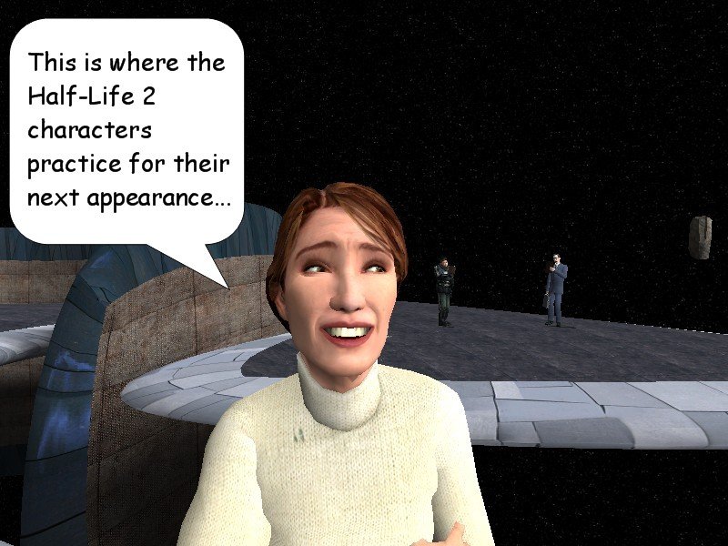 The tour guide showcases where the Half-Life 2 characters practice for their next appearance.