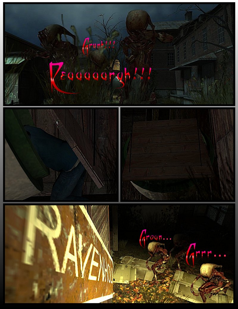 As the zombies growl and run after him, Richard jumps into the drain. The wooden plank closes behind him, leaving the zombies growling behind him, next to an old battered sign that says Ravenholm.
