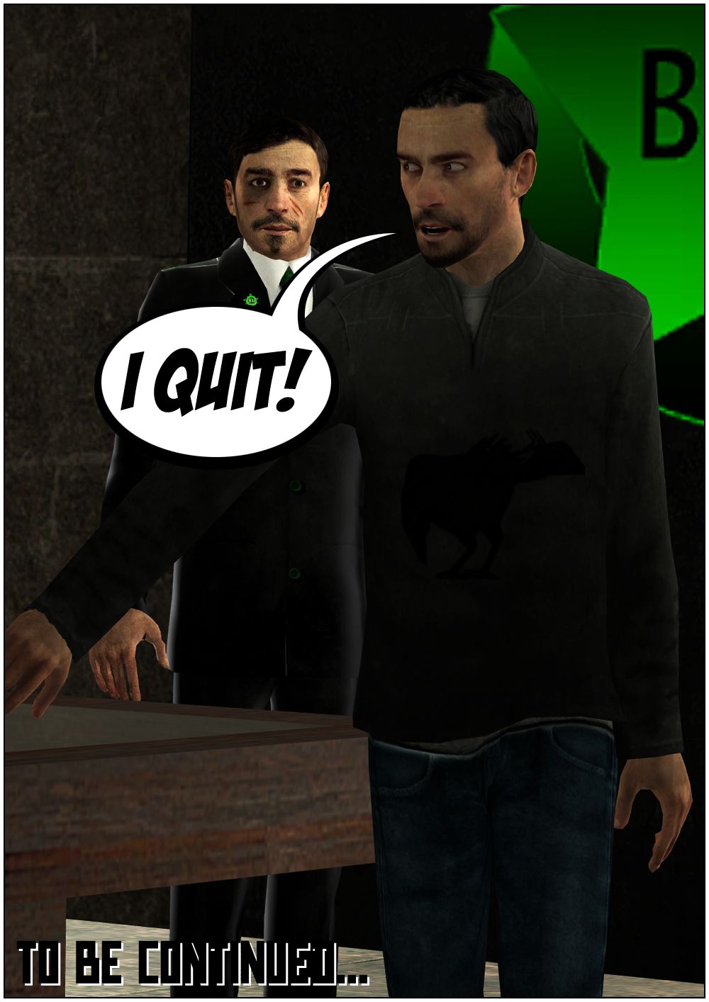 Mythos turns around to leave and, to Chris' shock, exclaims that he quits. The end.
