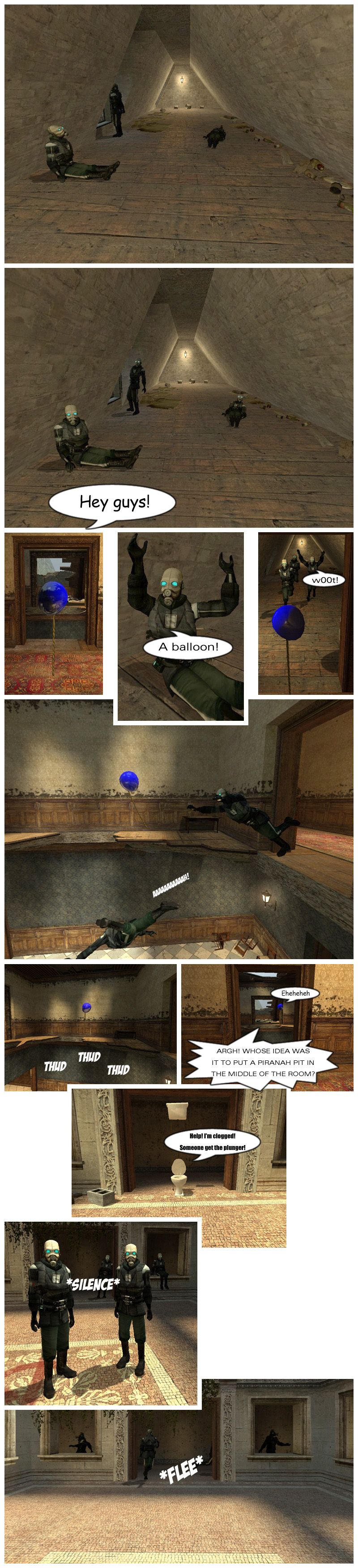 Three terrorists are chilling in the attic when someone says hey, guys, calling their attention. Agent Balloon then floats up a hole and into their line of sight. One of the terrorists exclaims a balloon and the three happily chase after it. They all leap towards it and miss, falling down into the ground a level below. Agent Balloon laughs to itself as one of the terrorists screams in pain and asks whose idea was it to put a piranha pit in the middle of the room. Meanwhile, Agent Toilet walks up to a group of terrorists and screams for help, saying it is clogged and for someone to get the plunger. The terrorists stare in silence for a moment, then flee.